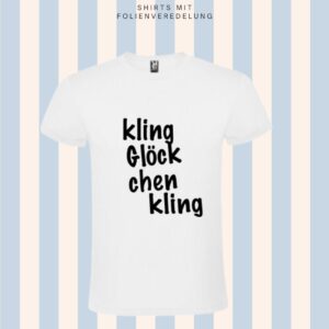 T-Shirt Christmas – Kling Glöckchen kling