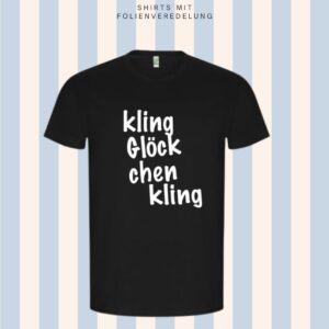T-Shirt Christmas – Kling Glöckchen kling