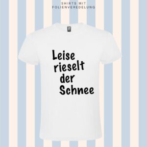 T-Shirt Christmas – Leise rieselt der Schnee